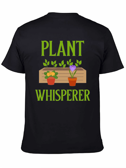 Plant Whisperer T-Shirt - Gardener Gift