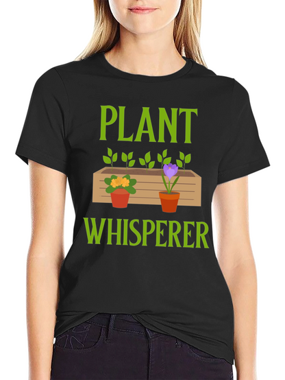 Plant Whisperer T-Shirt - Gardener Gift