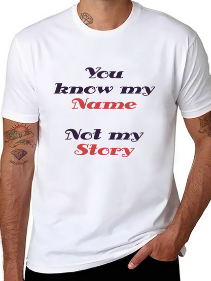 You Know My Name Tee - Stylish Graphic T-Shirt