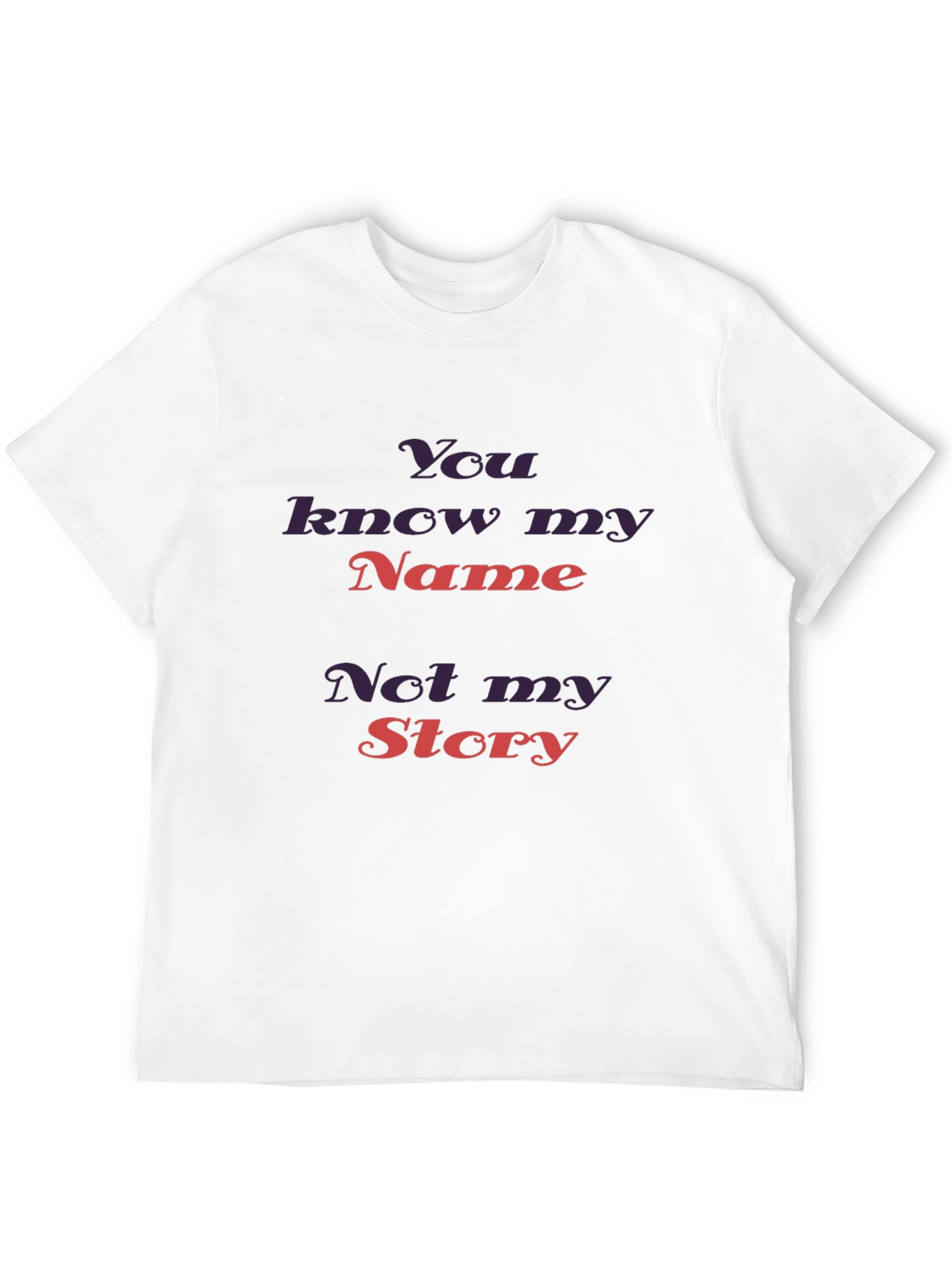 You Know My Name Tee - Stylish Graphic T-Shirt