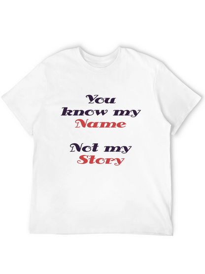 You Know My Name Tee - Stylish Graphic T-Shirt