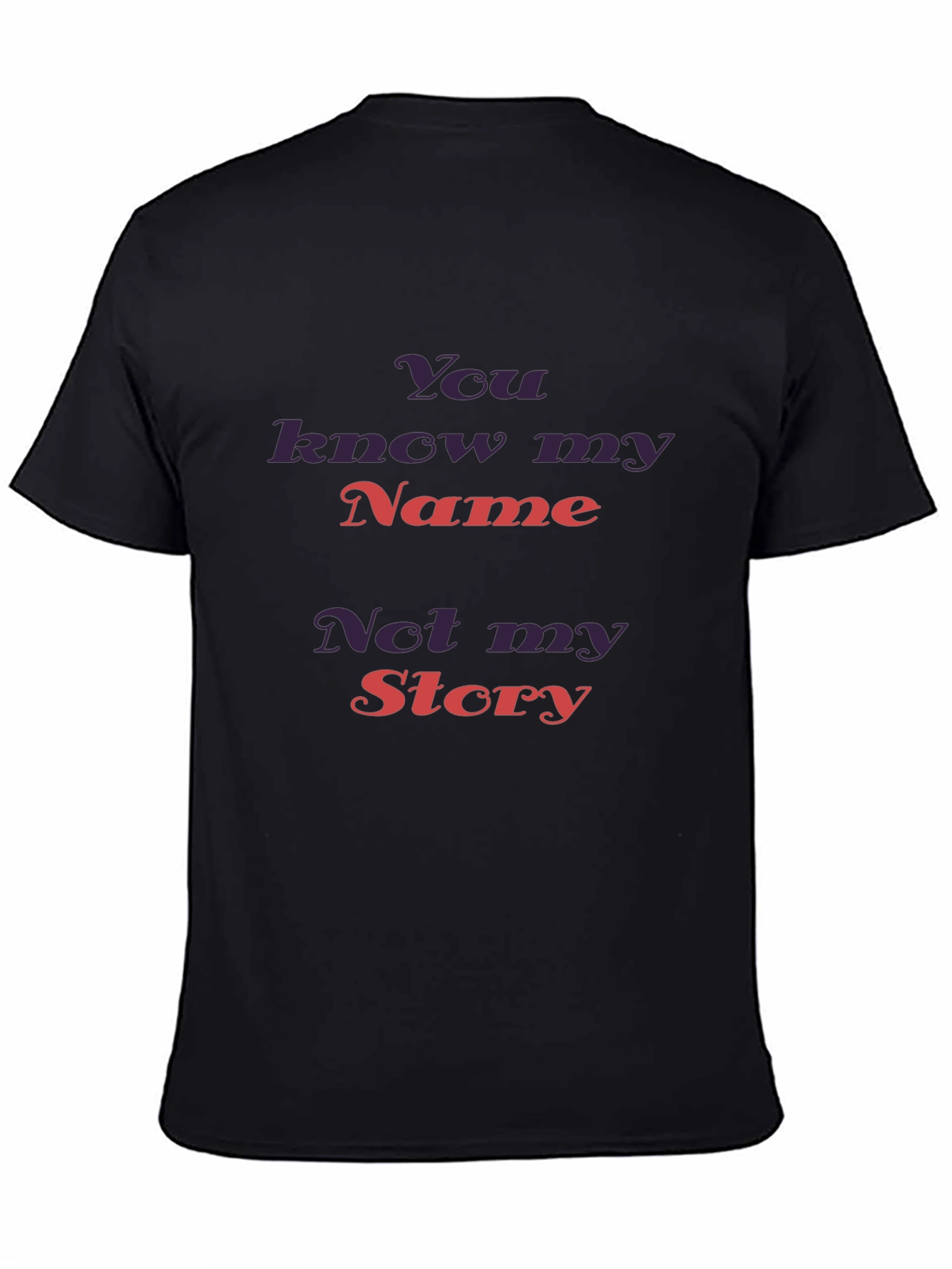 You Know My Name Tee - Stylish Graphic T-Shirt