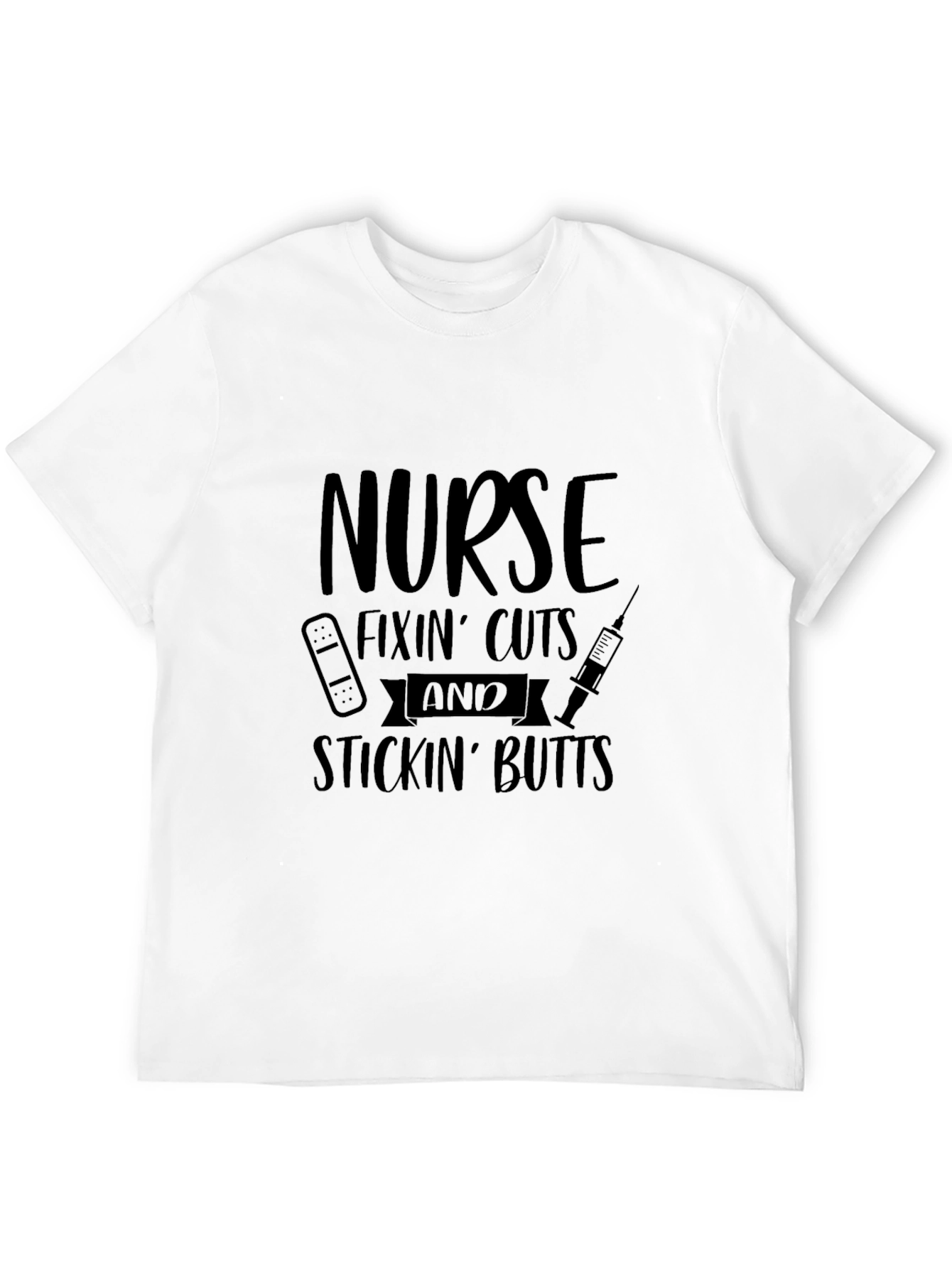 Nurse Fixin Cuts & Stickin Butts Black T-Shirt