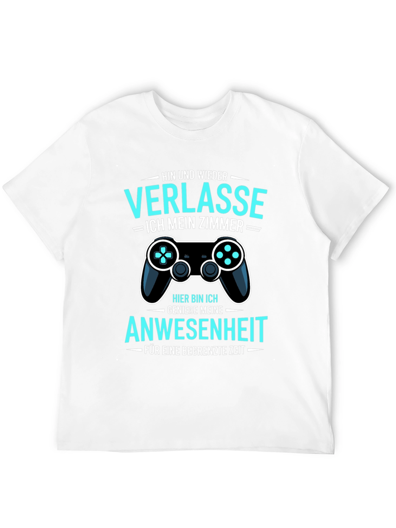 Gamer Humor T-Shirt: Verlasse Ich Mein Zimmer