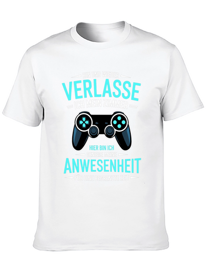 Gamer Humor T-Shirt: Verlasse Ich Mein Zimmer