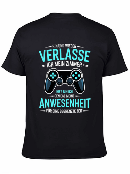 Gamer Humor T-Shirt: Verlasse Ich Mein Zimmer