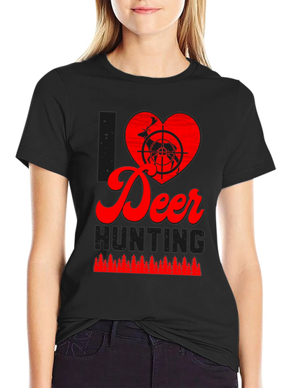I Love Deer Hunting T-Shirt