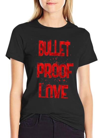 Bulletproof Love Graphic T-Shirt