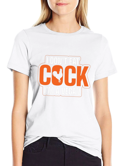 Vegan Humor T-Shirt - I Dont Eat Cock