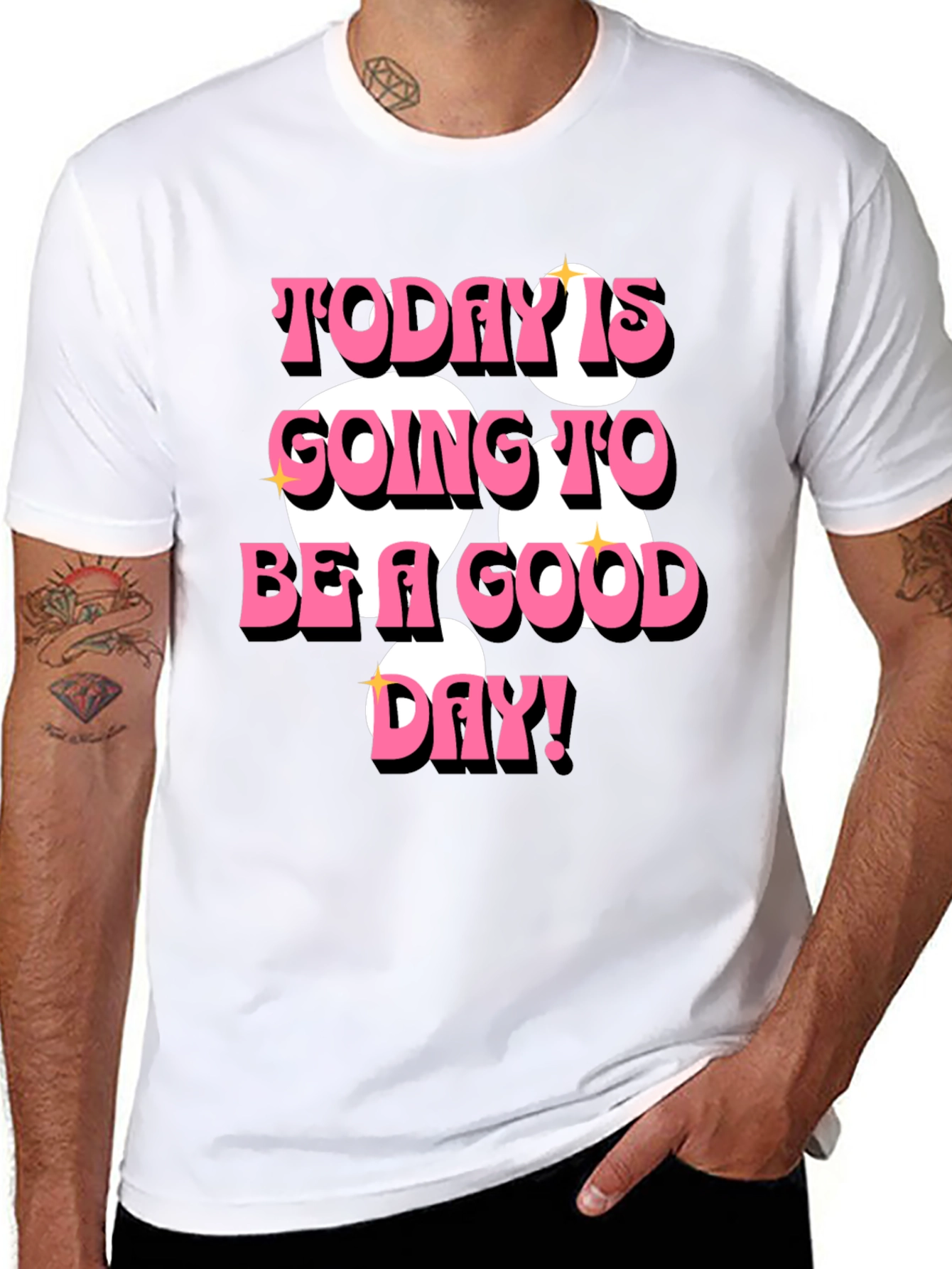 Today is Going to Be a Good Day T-Shirt
