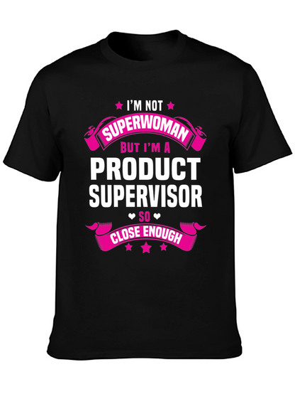 Product Supervisor T-Shirt - Funny Job Tee