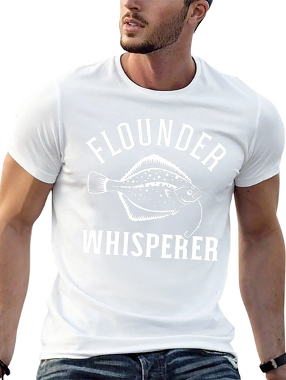 Flounder Whisperer T-Shirt Fishing Humor Tee