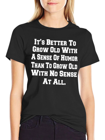 Humorous Aging T-Shirt