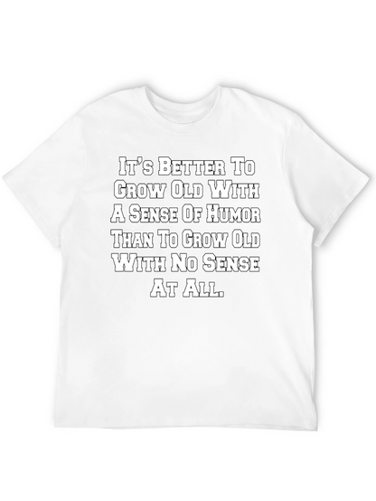 Humorous Aging T-Shirt