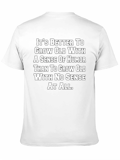 Humorous Aging T-Shirt
