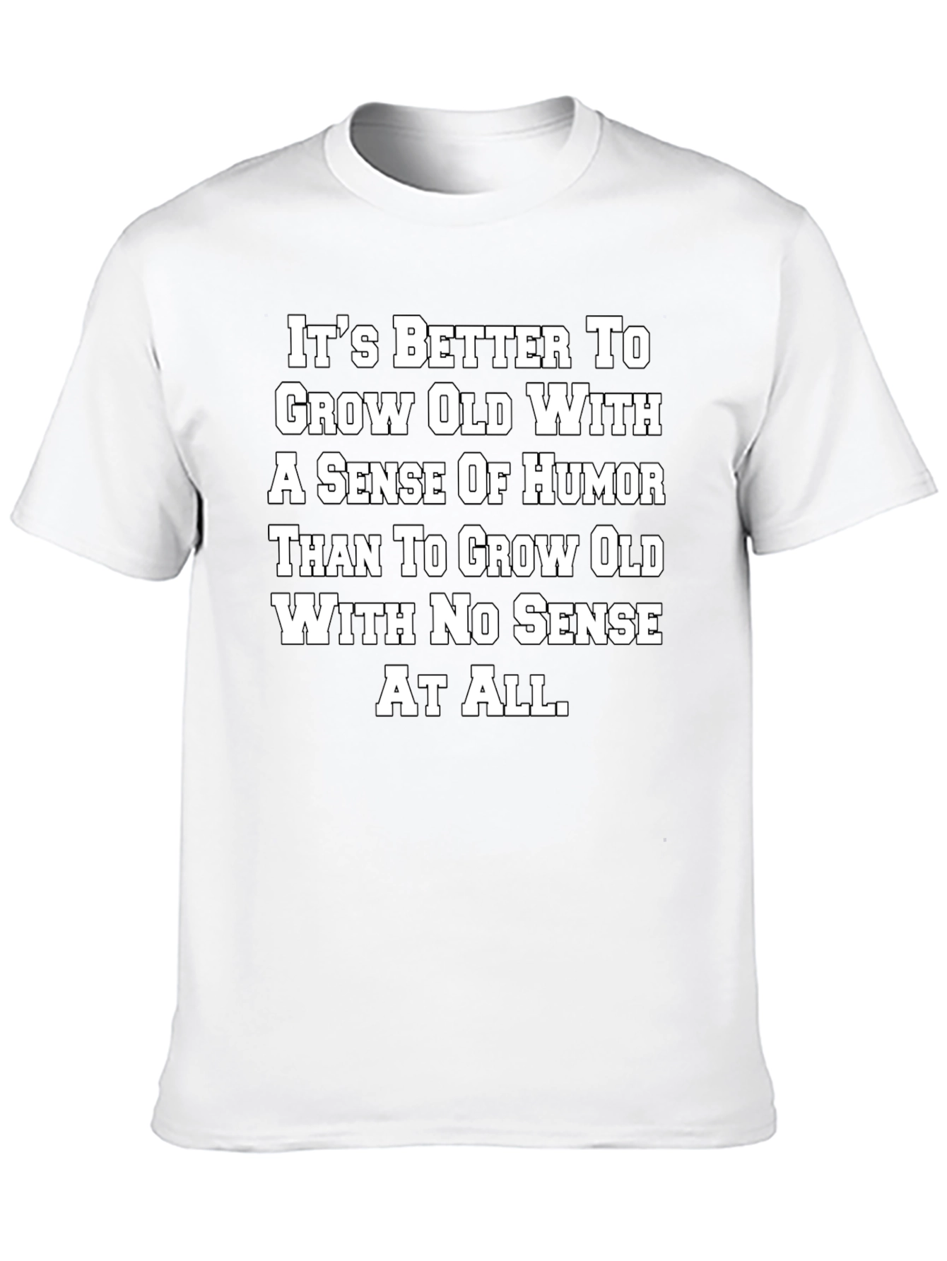 Humorous Aging T-Shirt