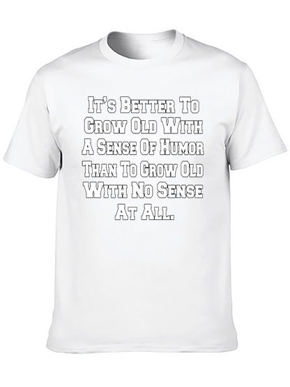 Humorous Aging T-Shirt