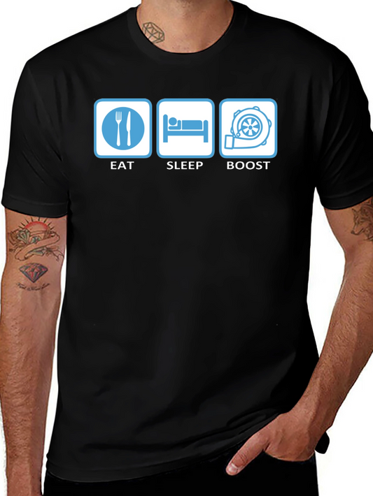 Eat Sleep Boost T-Shirt - Car Enthusiast Apparel