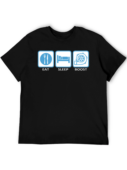 Eat Sleep Boost T-Shirt - Car Enthusiast Apparel