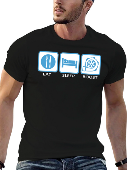 Eat Sleep Boost T-Shirt - Car Enthusiast Apparel