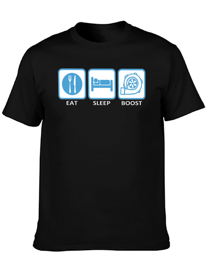 Eat Sleep Boost T-Shirt - Car Enthusiast Apparel