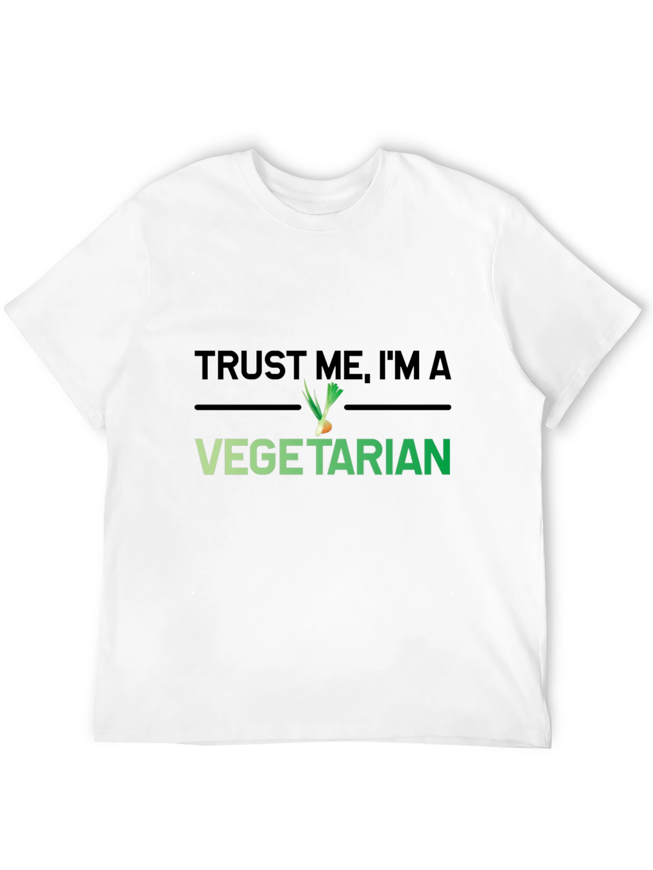 Trust Me Im A Vegetarian T-Shirt