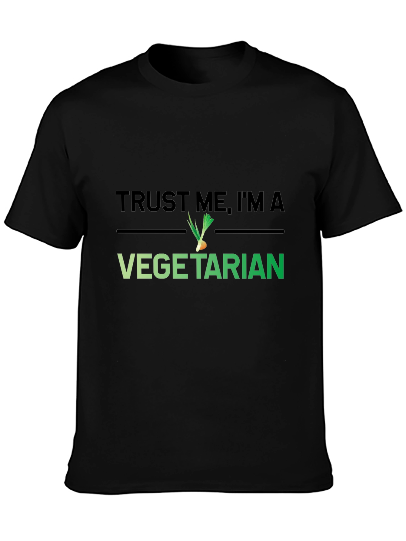 Trust Me Im A Vegetarian T-Shirt