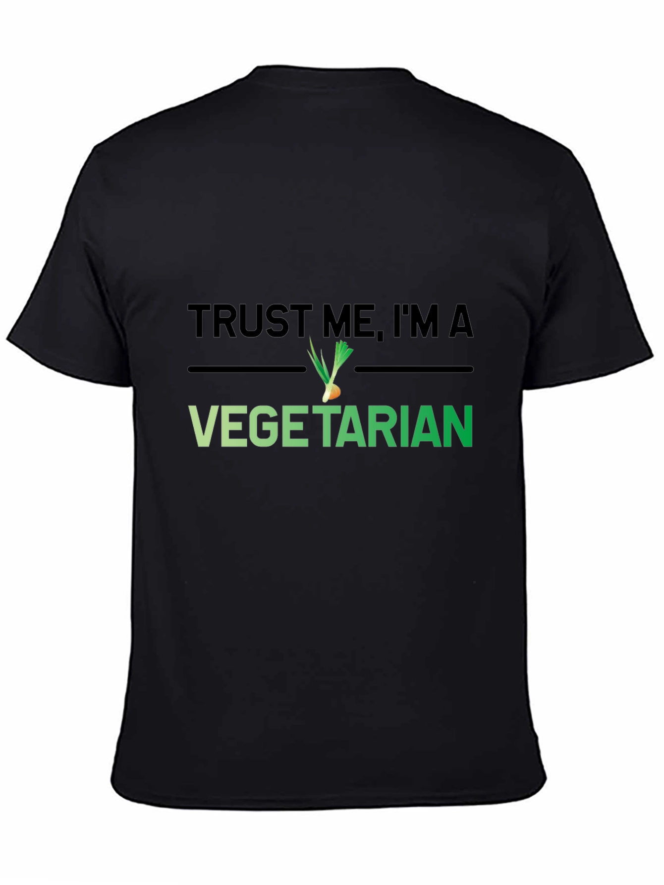 Trust Me Im A Vegetarian T-Shirt