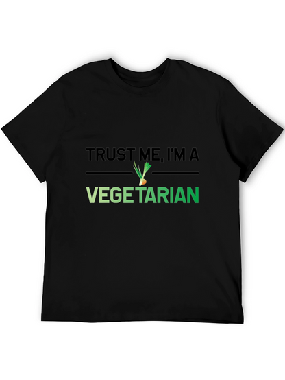 Trust Me Im A Vegetarian T-Shirt