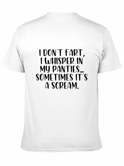 I Dont Fart I Whisper Mens Graphic T-Shirt