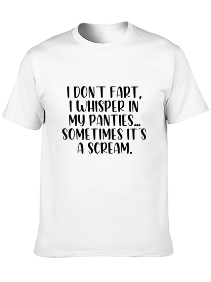 I Dont Fart I Whisper Mens Graphic T-Shirt
