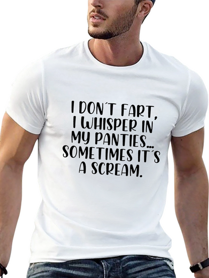 I Dont Fart I Whisper Mens Graphic T-Shirt