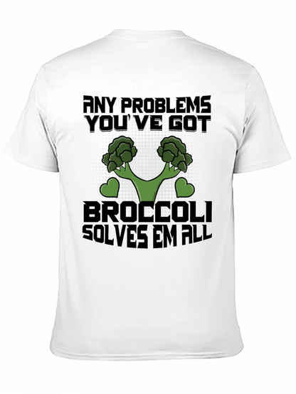 Broccoli Solves All Problems T-Shirt