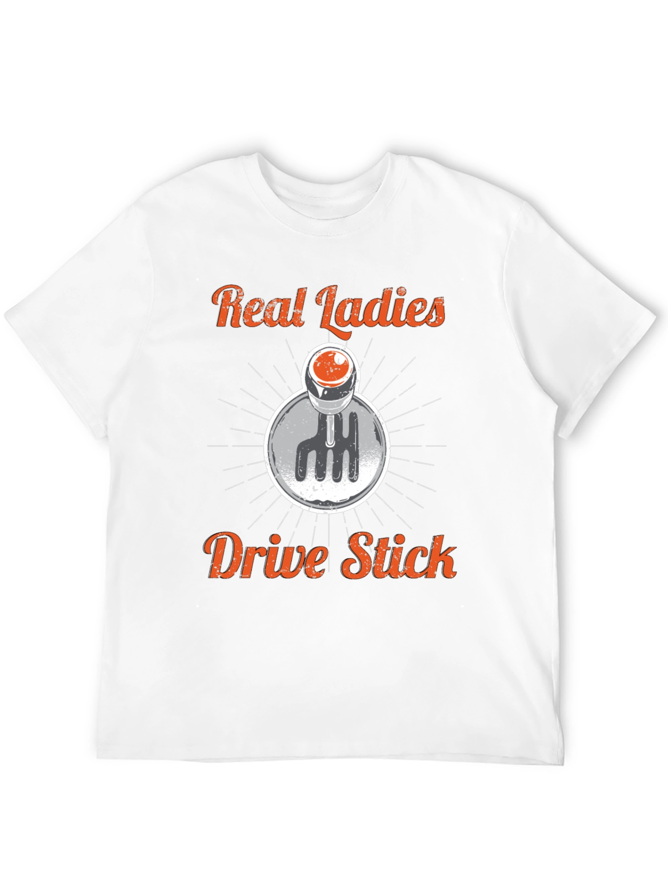 Real Ladies Drive Stick Shift Graphic Tee