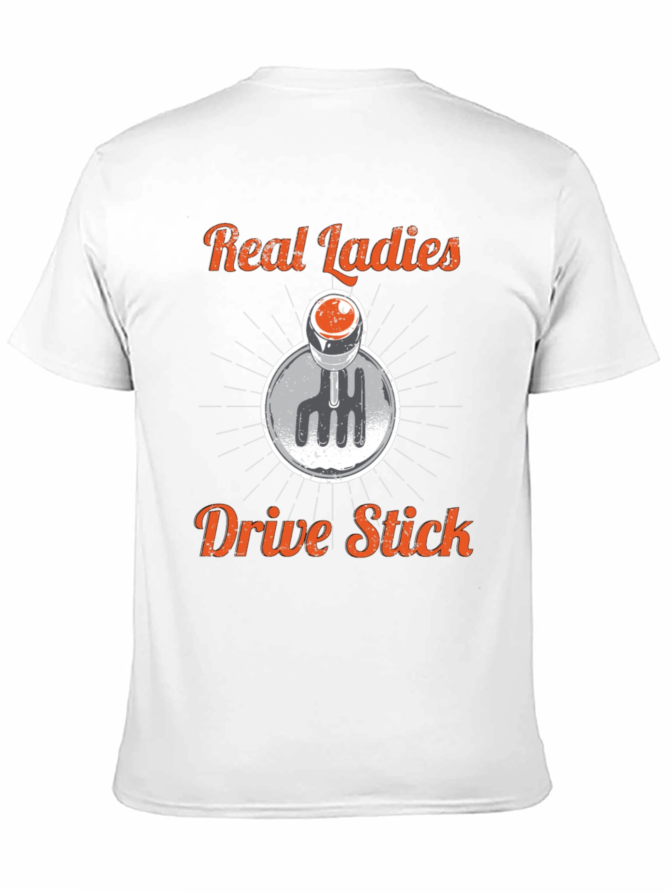 Real Ladies Drive Stick Shift Graphic Tee