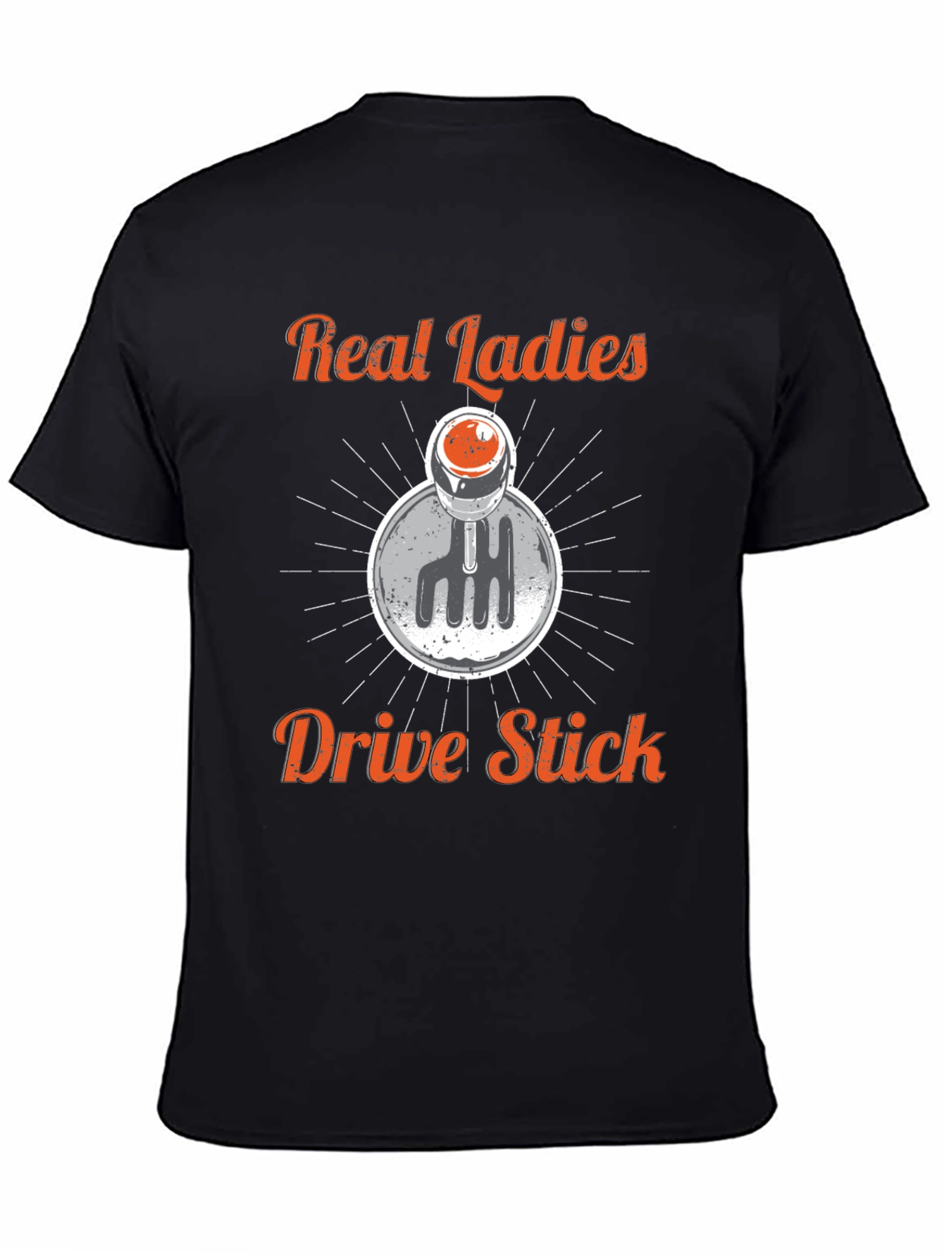 Real Ladies Drive Stick Shift Graphic Tee