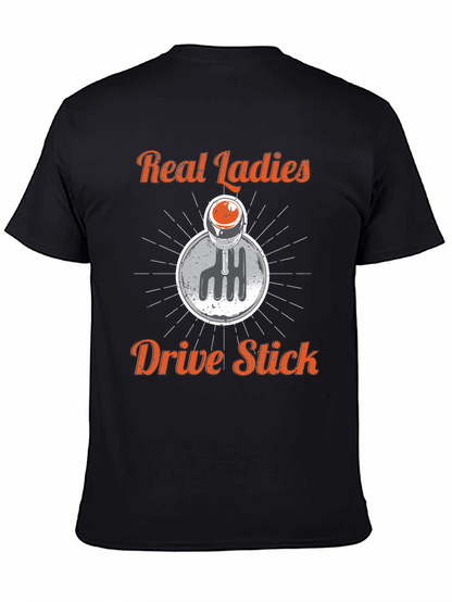 Real Ladies Drive Stick Shift Graphic Tee