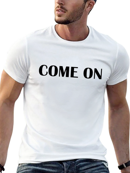 Come On Graphic Tee - Black Cotton Casual T-Shirt