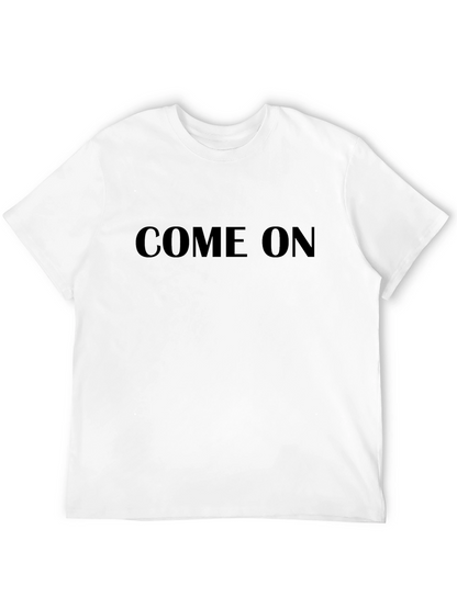 Come On Graphic Tee - Black Cotton Casual T-Shirt