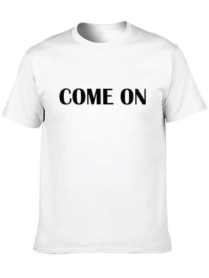 Come On Graphic Tee - Black Cotton Casual T-Shirt