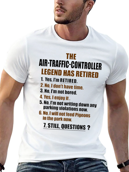 Retired Air Traffic Controller Legend T-Shirt