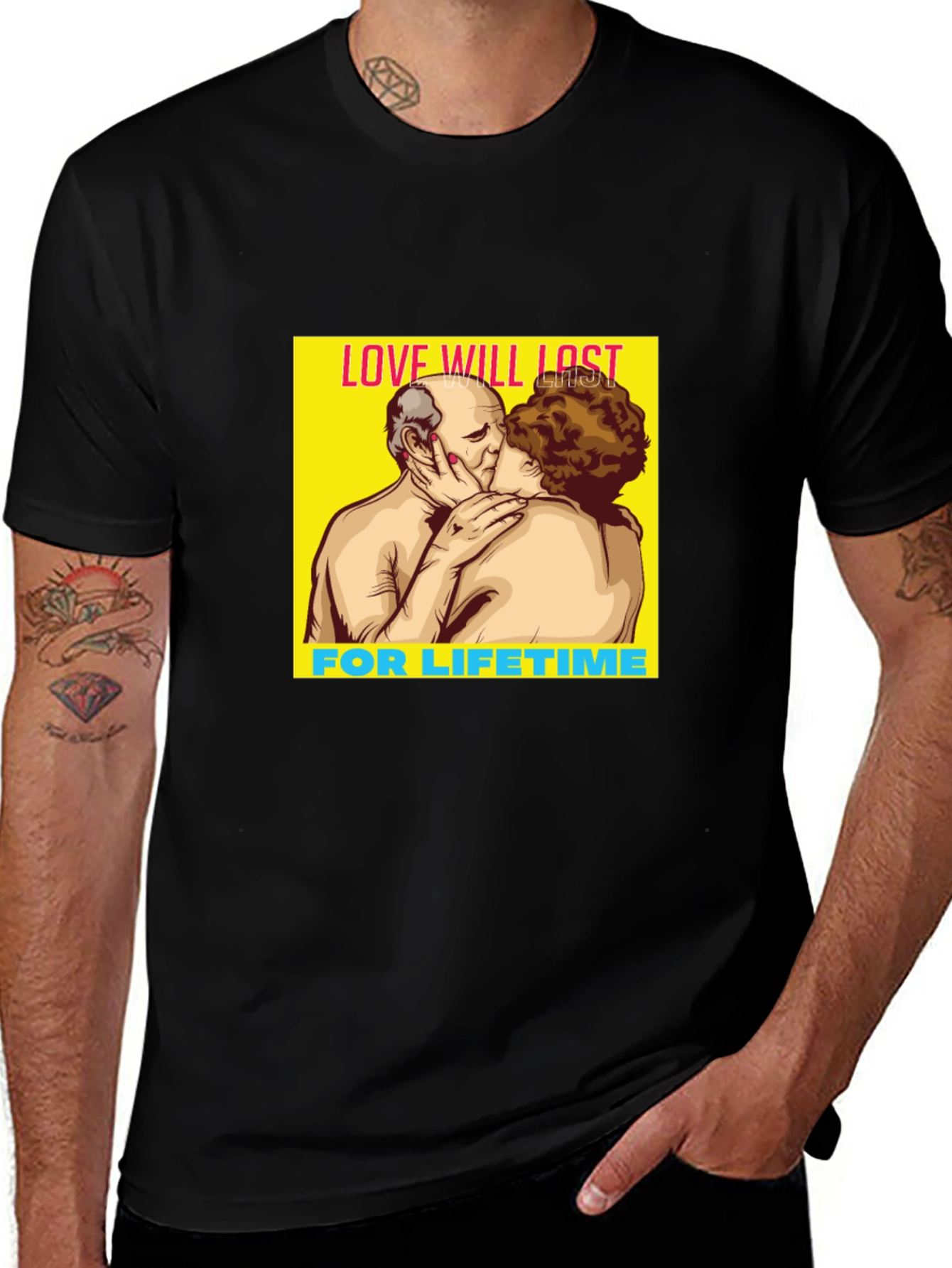 Love Will Last Lifetime Graphic Tee