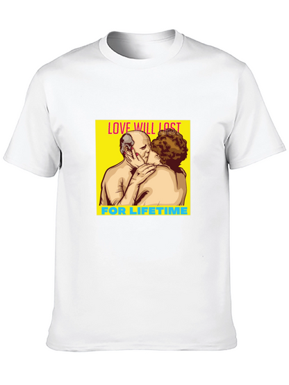 Love Will Last Lifetime Graphic Tee