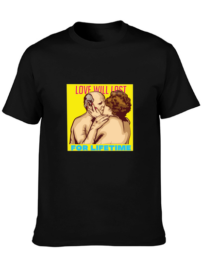 Love Will Last Lifetime Graphic Tee