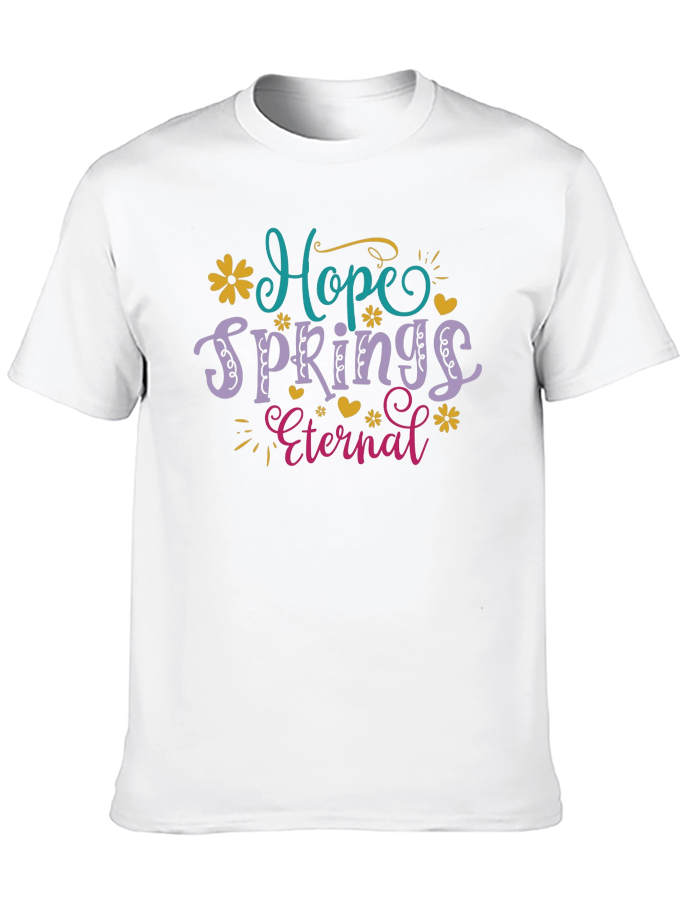 Hope Springs Eternal Graphic T-Shirt