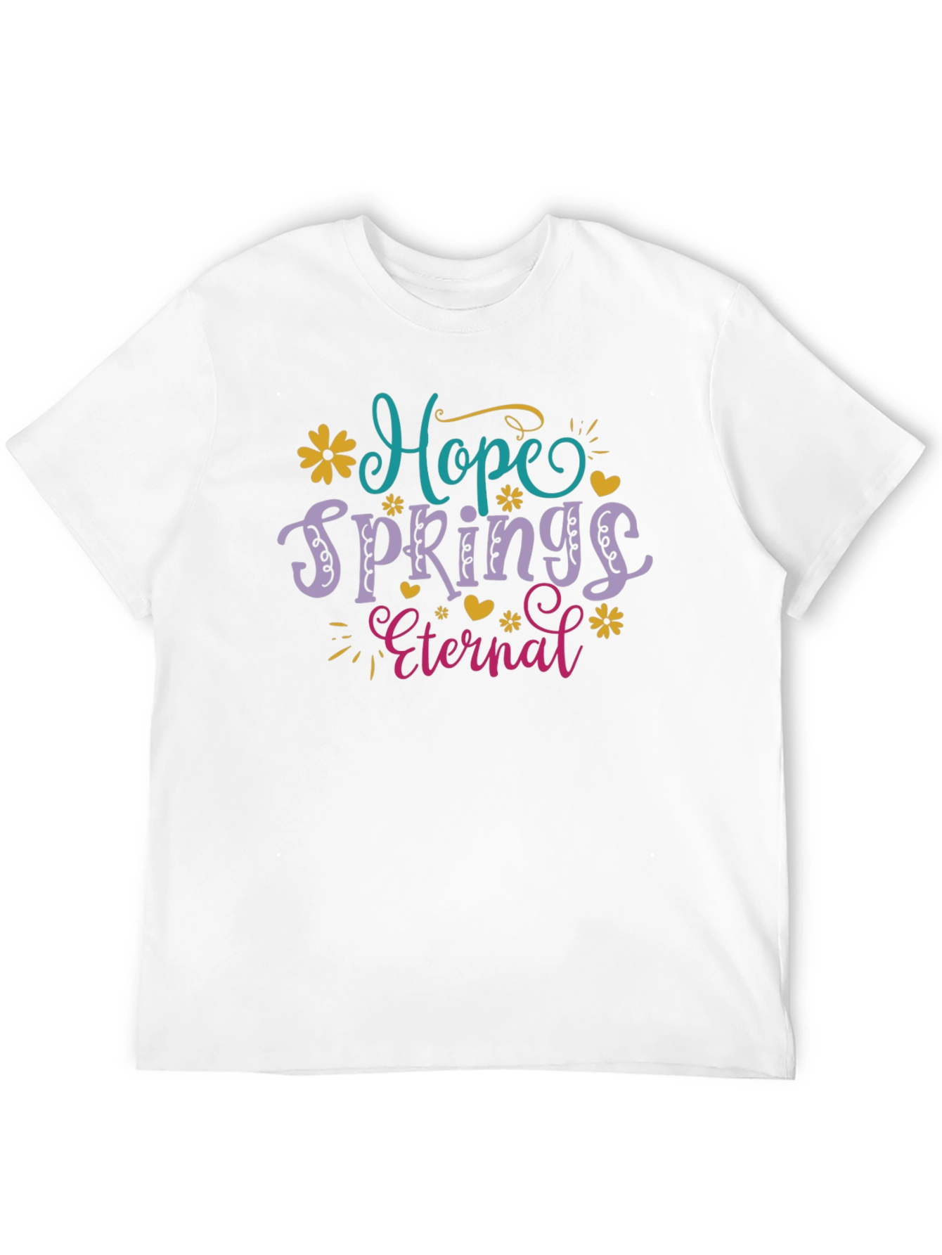 Hope Springs Eternal Graphic T-Shirt