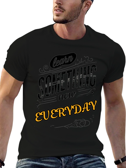 Learn Something New Everyday Black Graphic Tee