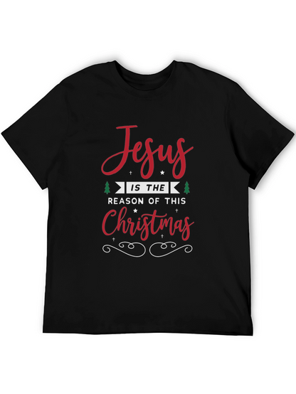 Jesus is the Reason T-Shirt