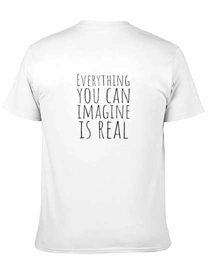 Everything You Can Imagine Is Real Black T-Shirt