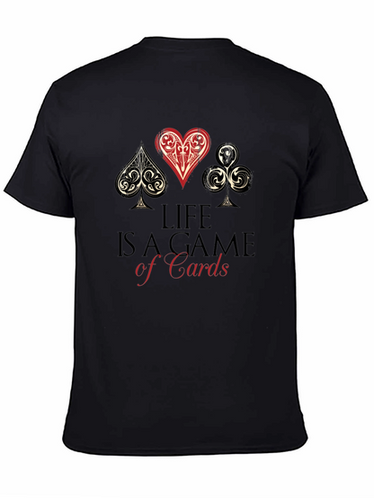 Life is a Game of Cards Graphic T-Shirt
